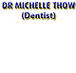 Thow Michelle Dr - Gold Coast Dentists